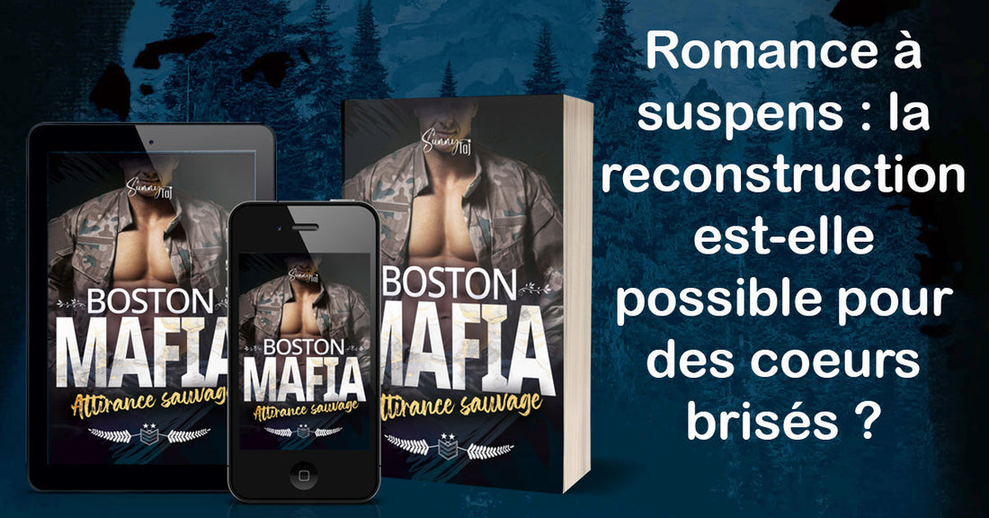 Boston Mafia T2 : Attirance sauvage